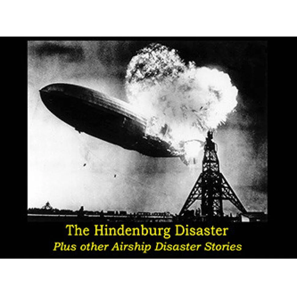 Airship Disaster - Hindenburg - DVD Campbell Films (CFDVD0255) by Campbell Films