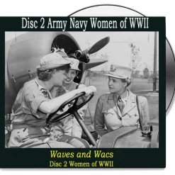 Army-Navy Women of WWII- Disc 2 by Campbell Films