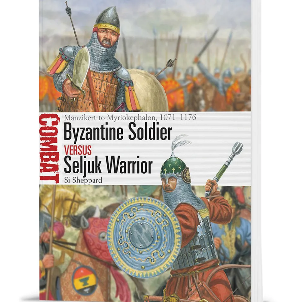 Byzantine Soldier vs Seljuk Warrior Osprey Combat (9781472864987) Softcover by Osprey Publishing