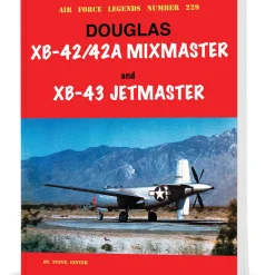 Douglas XB-42/42A Mixmaster and XB-43 Jetmaster Ginter Books (9798989950935) Softcover by Ginter Books