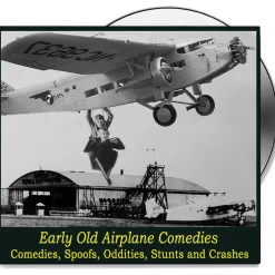 Early Old Airplane Comedies DVD CAMPBELL FILMS (CFDVD0250) by Campbell Films