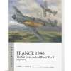 France 1940 Osprey Air Campaign (9781472864833) Softcover by Osprey Publishing