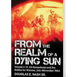 From the Realm of a Dying Sun Casemate (9781636244877) Softcover by Casemate