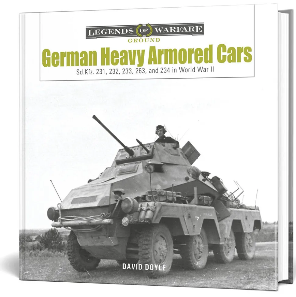 German Heavy Armored Cars Legends of Warfare Hardcover by Schiffer Publishing