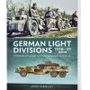 German Light Divisions 1938-39 Volume 1 Helion & Company (9781804517666) Softcover by Helion & Company
