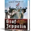 Graf Zeppelin Fonthill Media (9781781559536) Hardcover by Fonthill Media