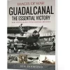 Guadalcanal Pen & Sword (9781036130961) Softcover by Pen & Sword