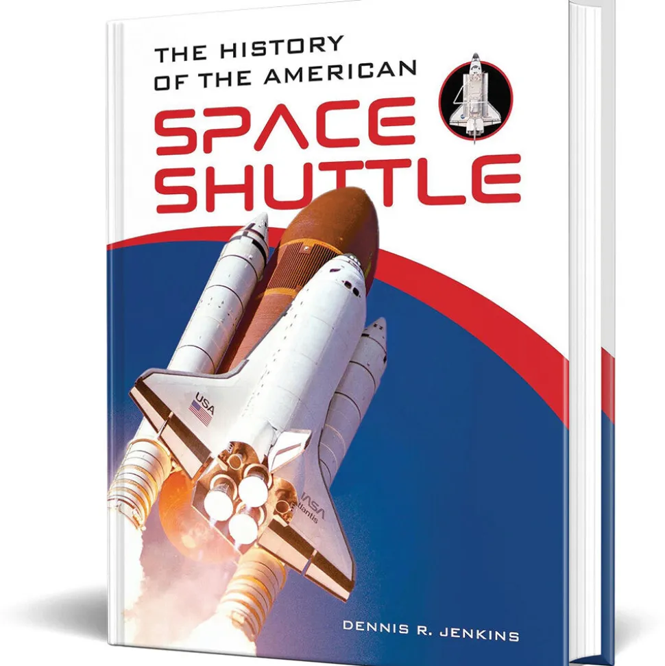 History of the American Space Shuttle by Schiffer Publishing