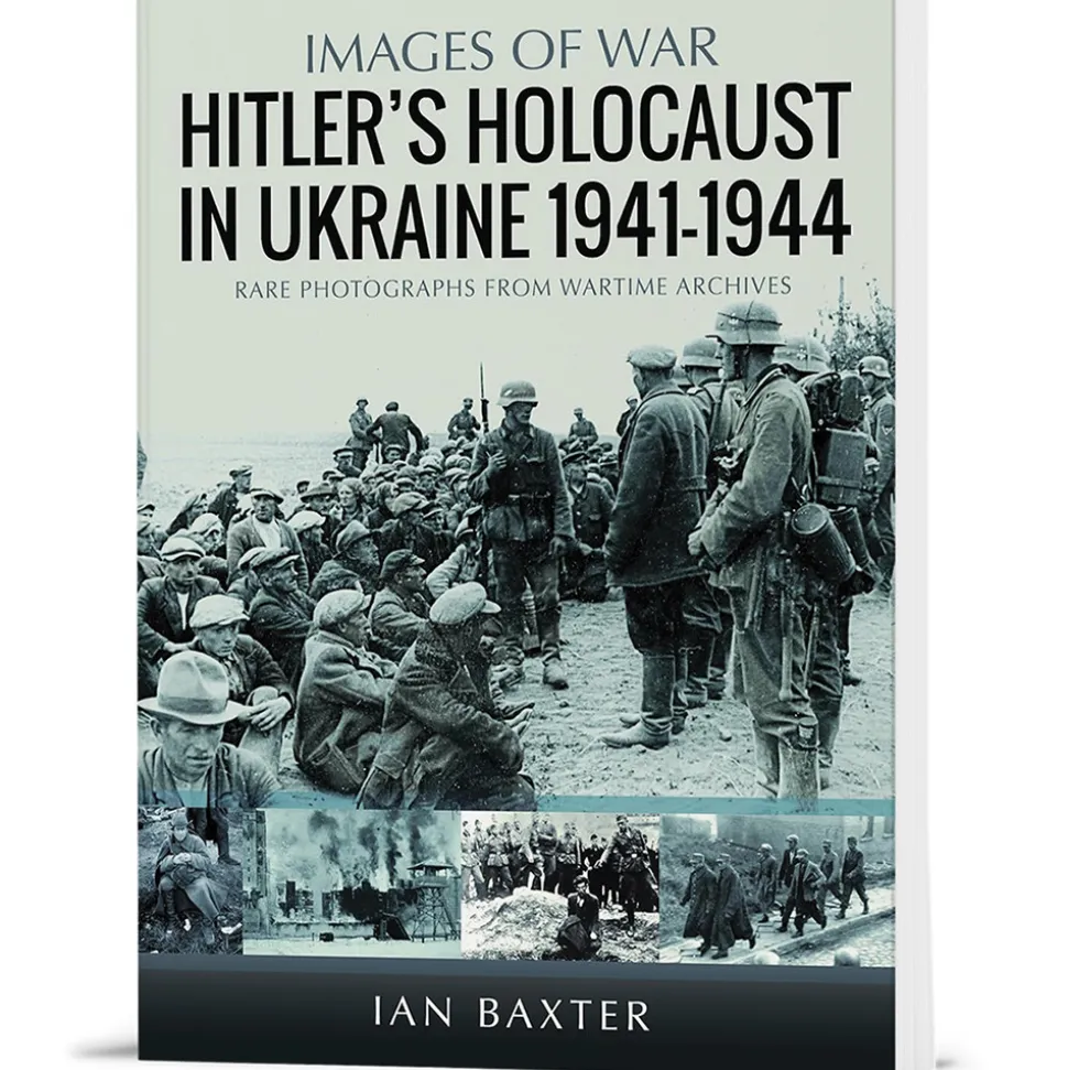 Hitler's Holocaust in the Ukraine 1941-1944 Pen & Sword (9781036112387) Softcover by Pen & Sword