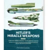Hitler's Miracle Weapons Volume 3 Helion & Company (9781804519387) Softcover by Helion & Company