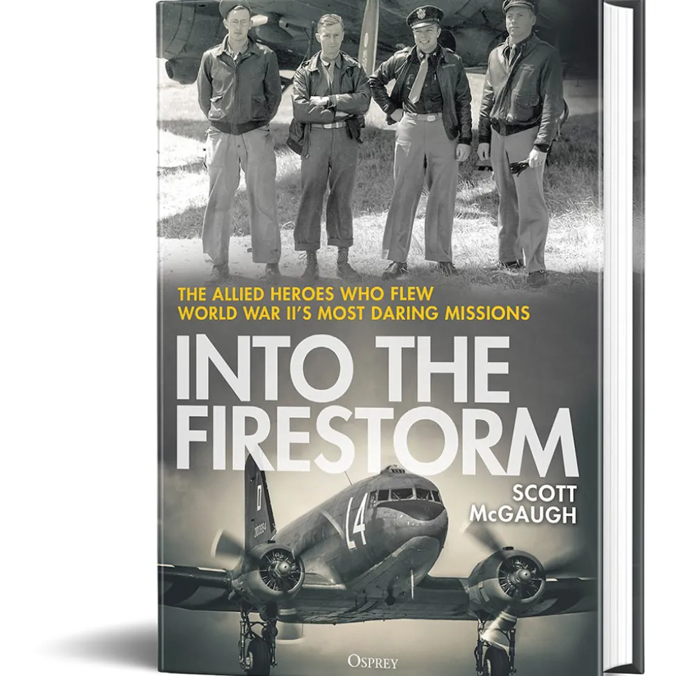 Into the Firestorm Osprey (9781472872456) Hardcover by Osprey Publishing