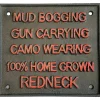 Mud Bogging, Gun Carrying Metal Sign IRON AND BLOSSOM (56674) by Iron and Blossom