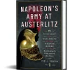Napoleon's Army at Austerlitz Frontline Books (9781526792297) Hardcover by Frontline Books