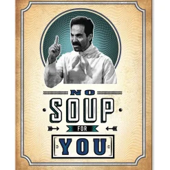 NO soup Metal Sign 2942 Tin by Desperate Enterprises