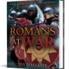 Romans at War Casemate (9781612008851) Hardcover by Casemate