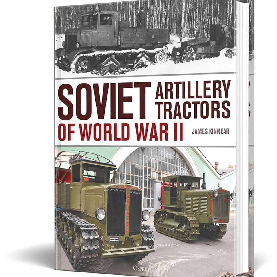 Soviet Artillery Tractors of World War II Osprey (9781472872005) Hardcover by Osprey Publishing