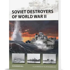 Soviet Destroyers of World War II Osprey New Vanguard (9781472822567) Softcover by Osprey Publishing