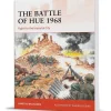 THE BATTLE OF HUE 1968 OSPREY CAMPAIGN (9781472844712) Softcover by Osprey Publishing