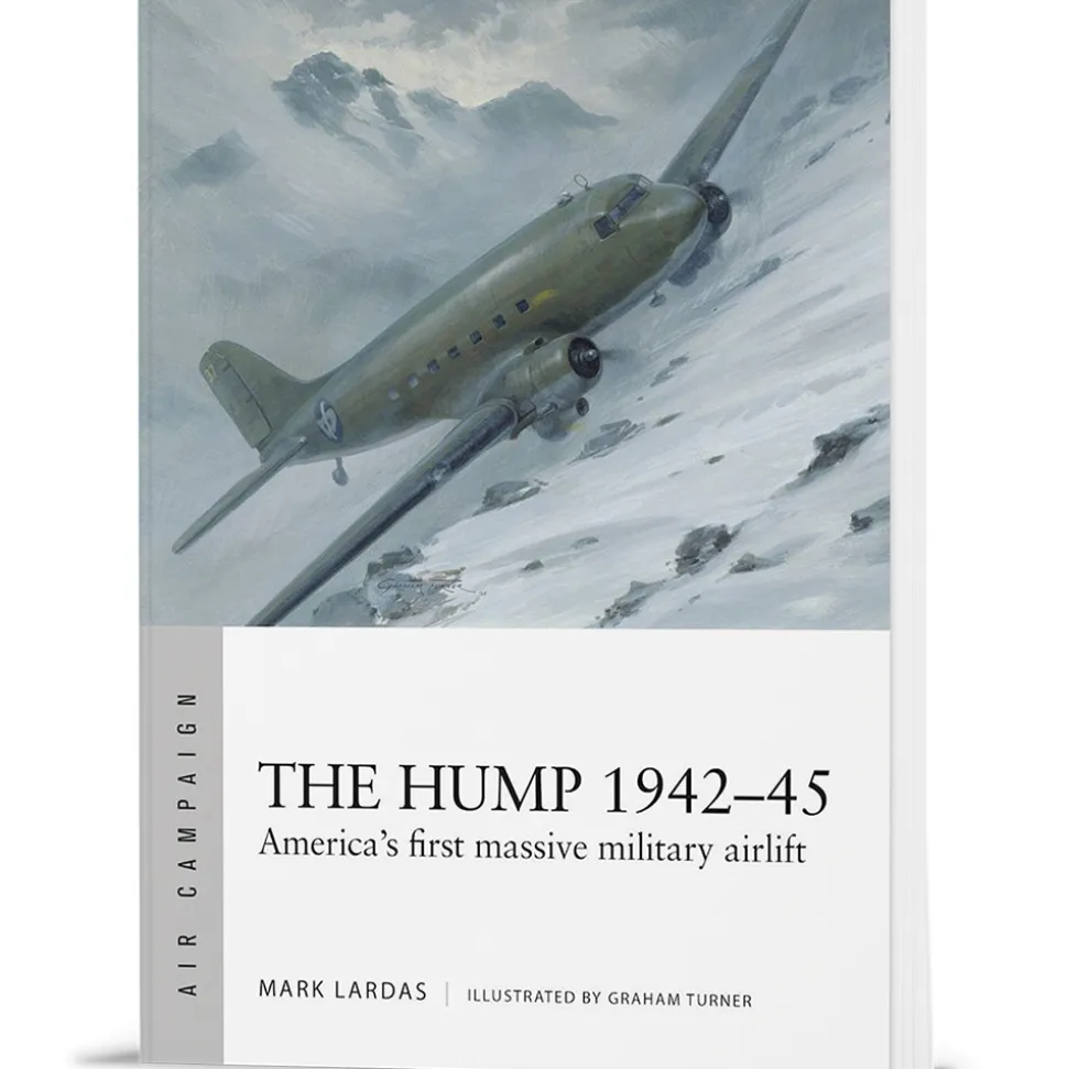 The Hump 1942-45 Osprey Air Campaign (9781472865946) Softcover by Osprey Publishing