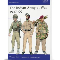 The Indian Army at War 1947-99 Osprey Men-at-Arms (9781472868862) Softcover by Osprey Publishing