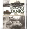 U.S. Battle Tanks 1917-1945 Osprey (9781472858825) Hardcover by Osprey Publishing