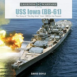 USS Iowa by Schiffer Publishing