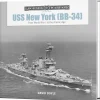 USS New York (BB-34): From World War I to the Atomic Age by Schiffer Publishing