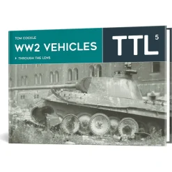 WW2 Vehicles: Through the Lens Volume 5 PEKO PUBLISHING (9786156602299) Hardcover by PeKo Publishing