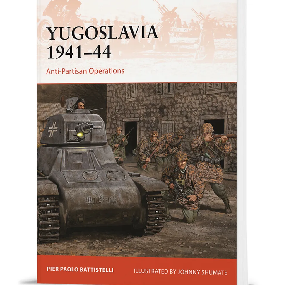 Yugoslavia 1941-44 OSPREY CAMPAIGN (9781472865373) Softcover by Osprey Publishing